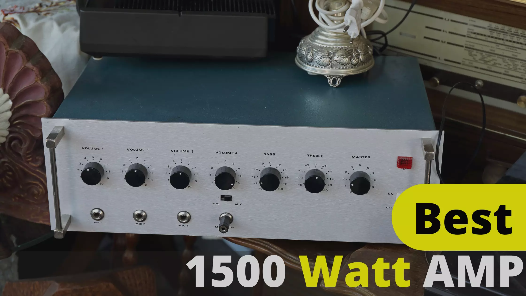 Best 1500 Watt Amp Detailed Review And Buying Guide
