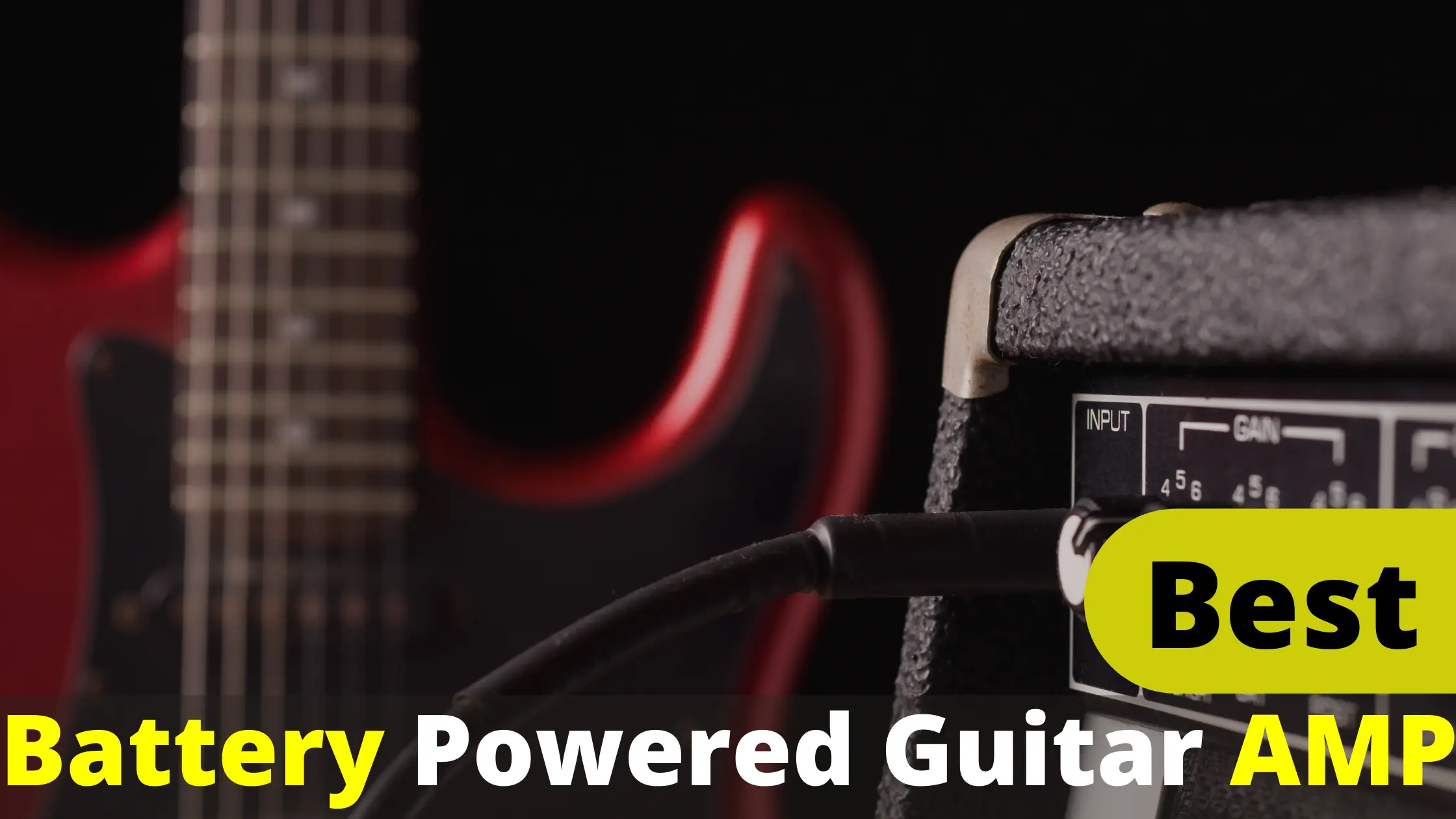 Top Picks For Best Battery Powered Guitar Amp Buying Guide