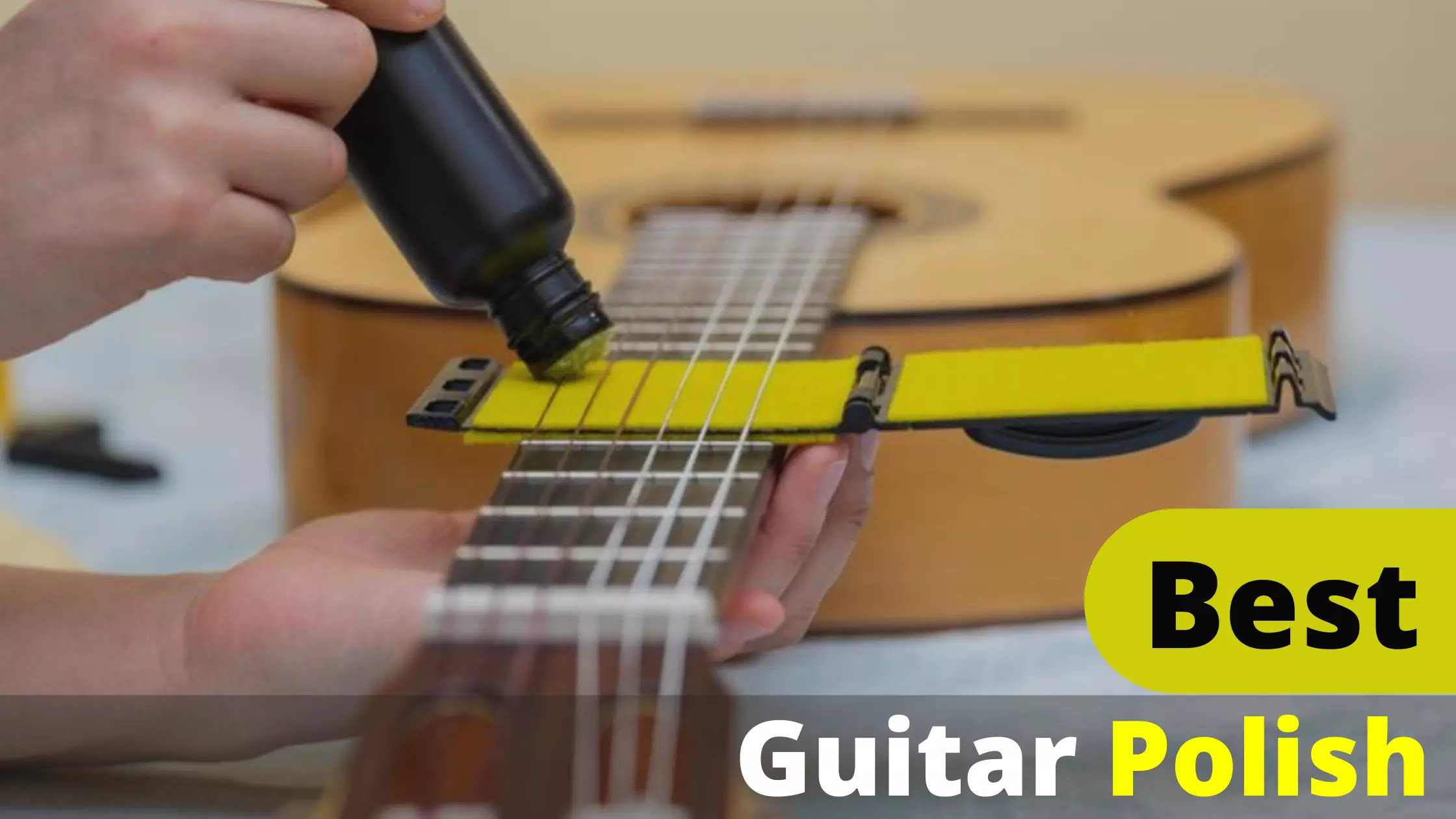 Top 10 Best Guitar Polish Reviews and Buying Guide 2022