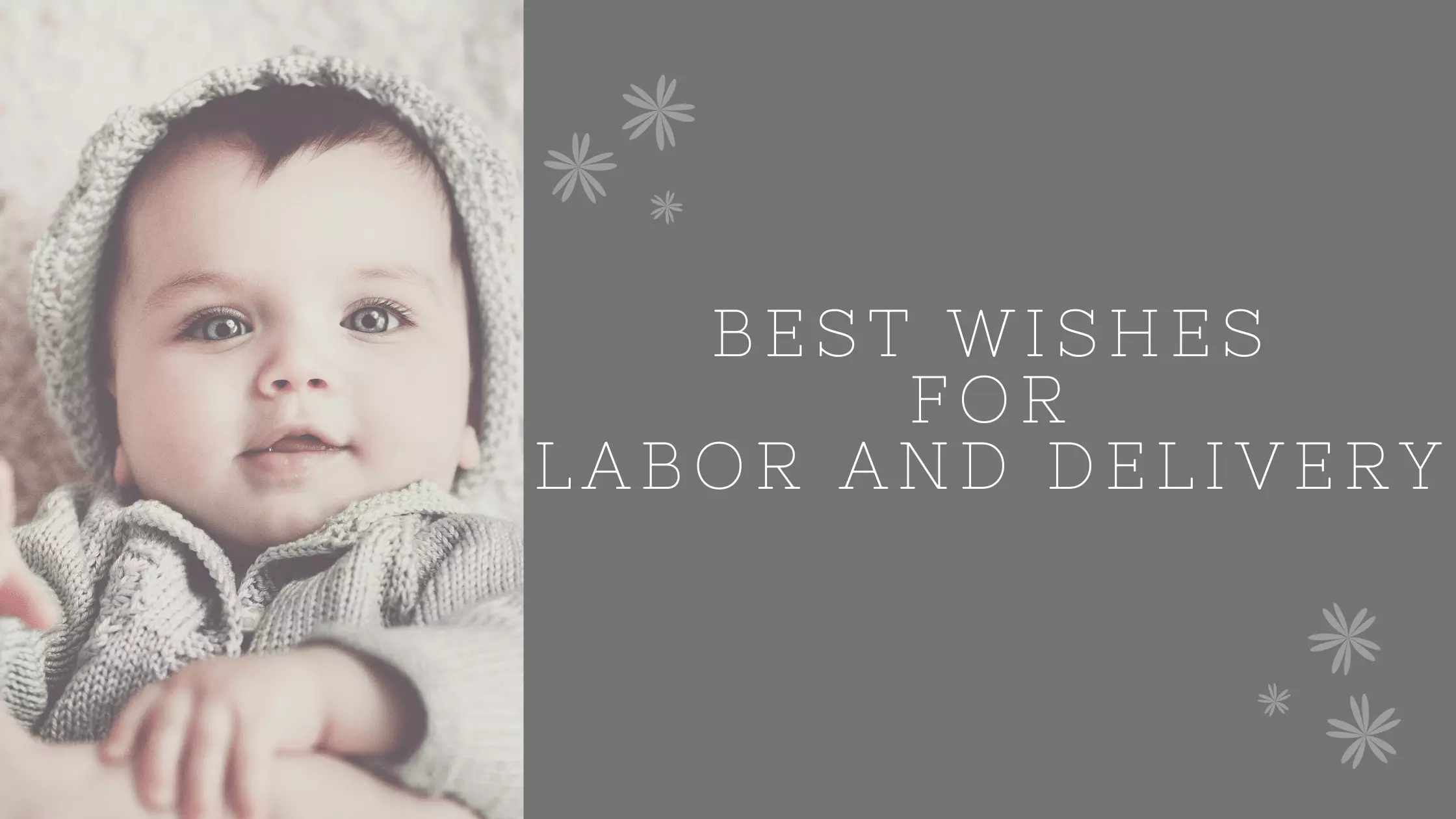 Best Wishes for Labor and Delivery - Ultimate List of Wishes