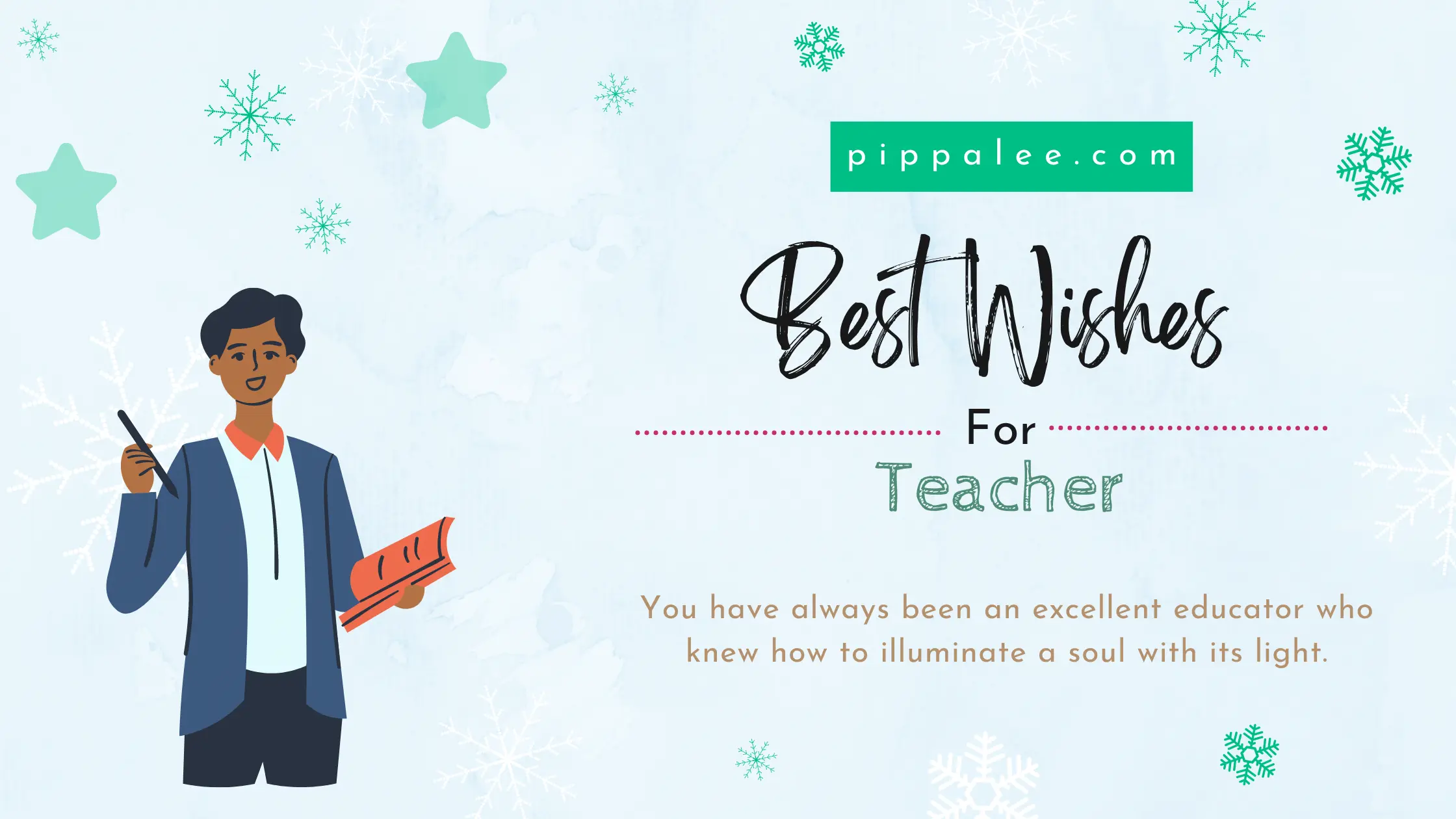 Best Wishes for Teacher - Ultimate List of Wishes for Wishing our Teachers