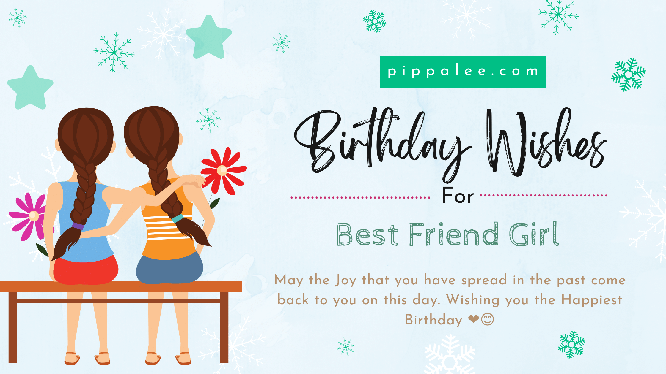 Birthday Wishes for Best Friend Girl - Wishes & Messages