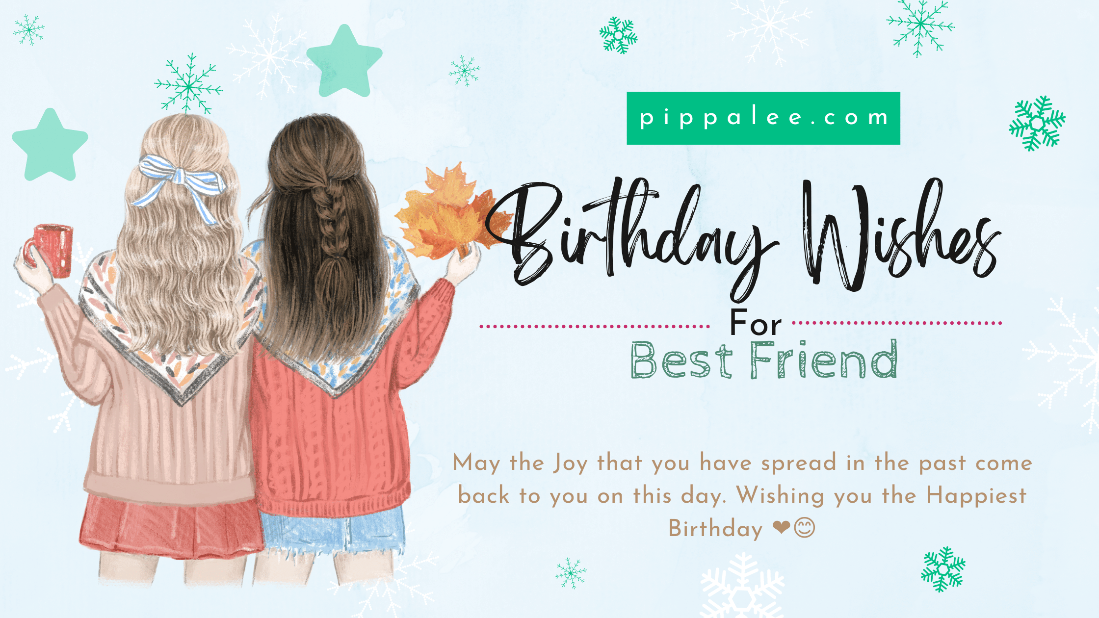 Birthday Wishes For Best Friend - Wishes & Messages