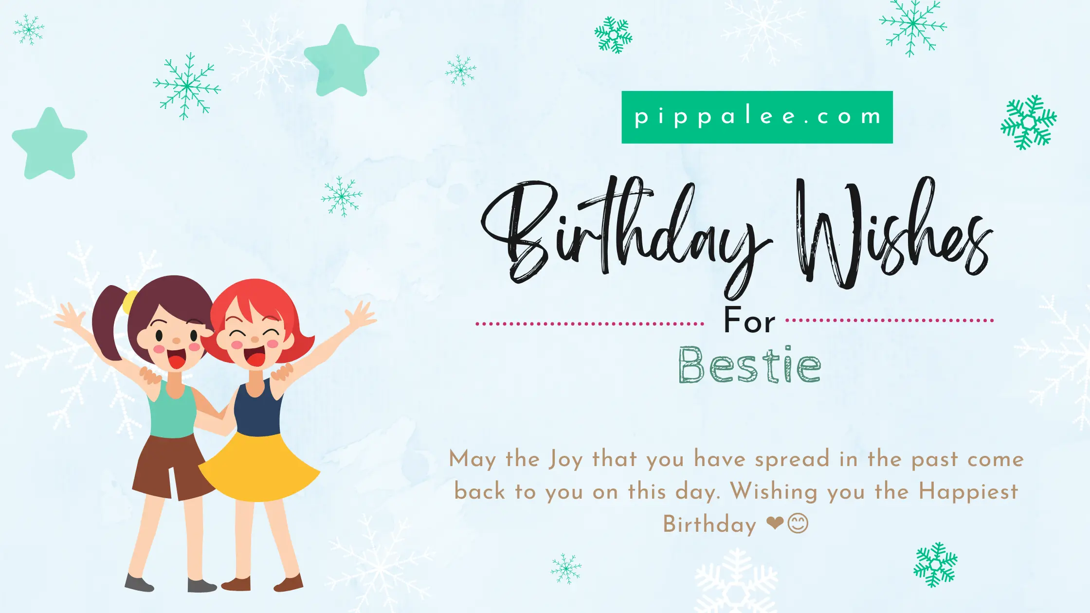 Birthday Wishes For Bestie - Special Wishes