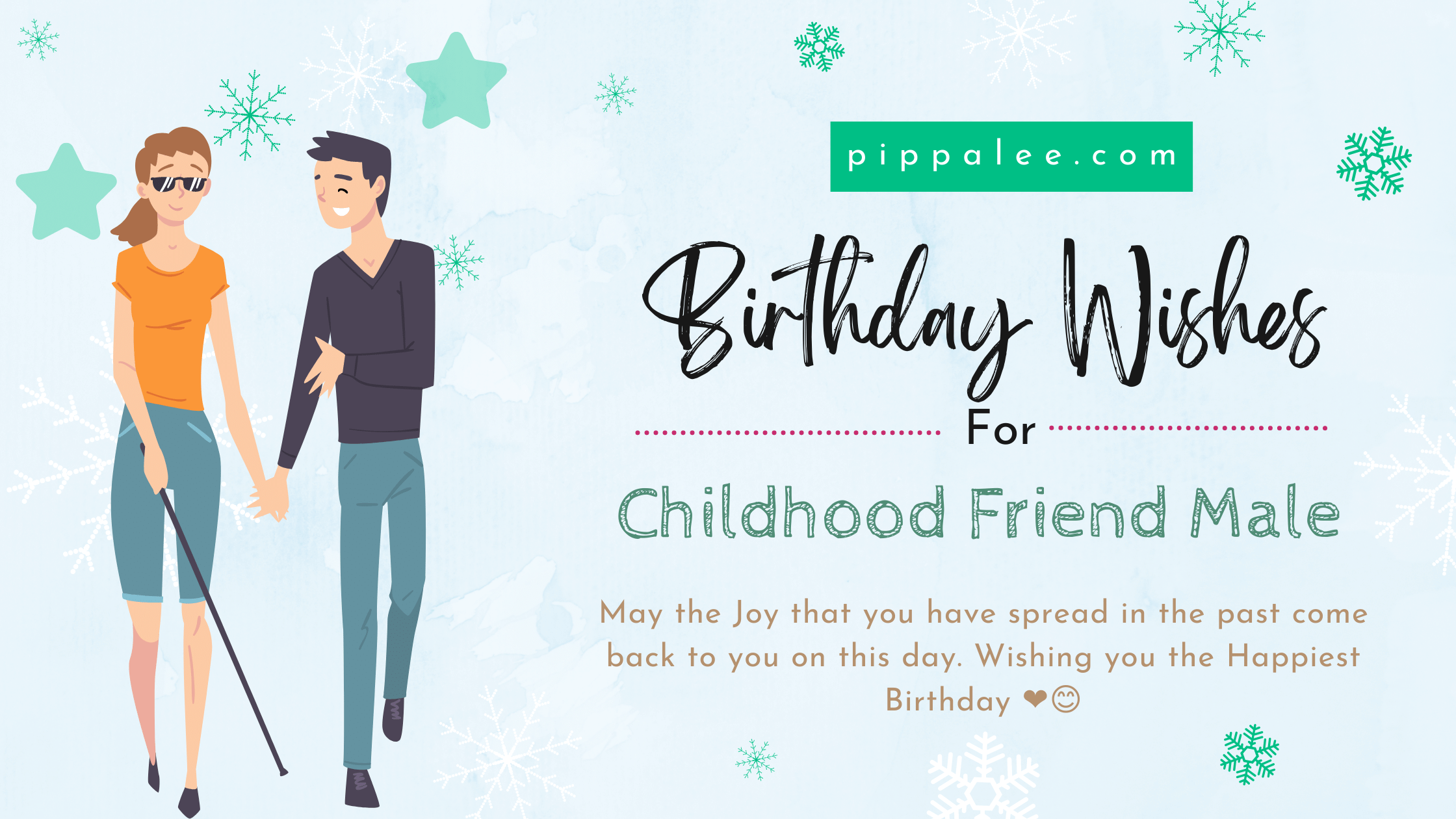 Birthday Wishes for Childhood Friend Male - Wishes & Messages