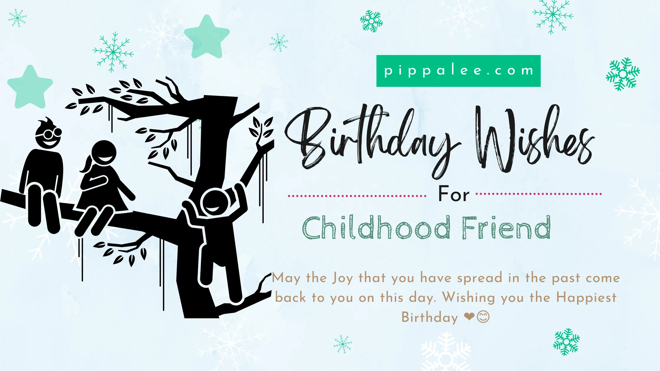 Birthday Wishes For Childhood Friend - Wishes & Messages
