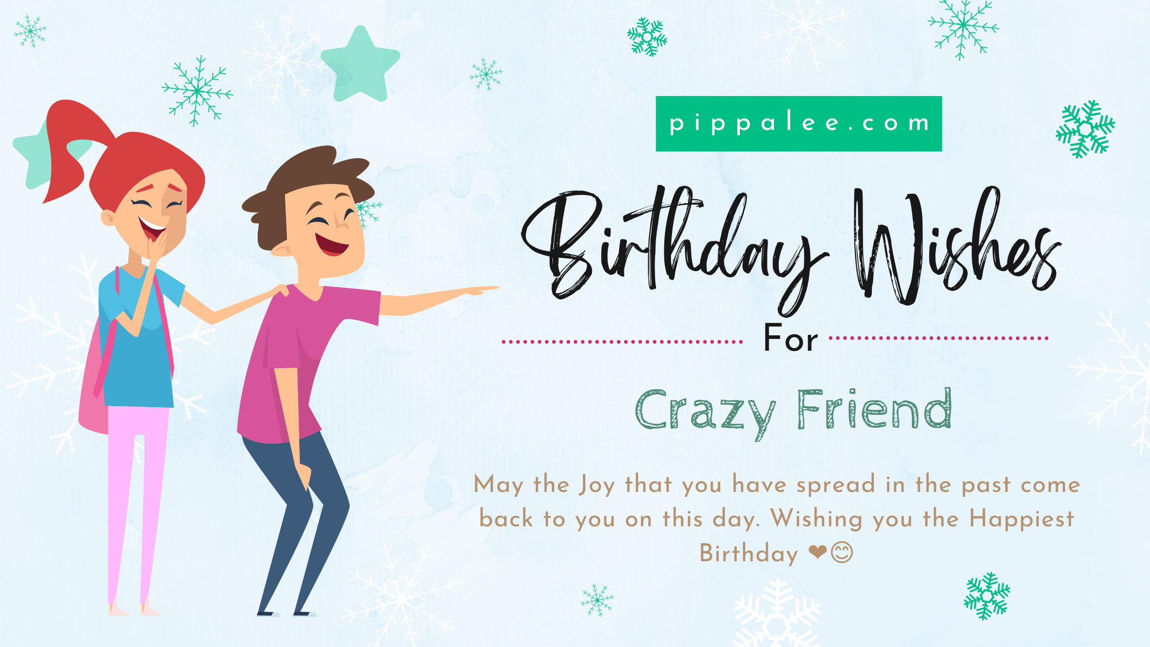 Birthday Wishes For Crazy Friend - Wishes & Messages