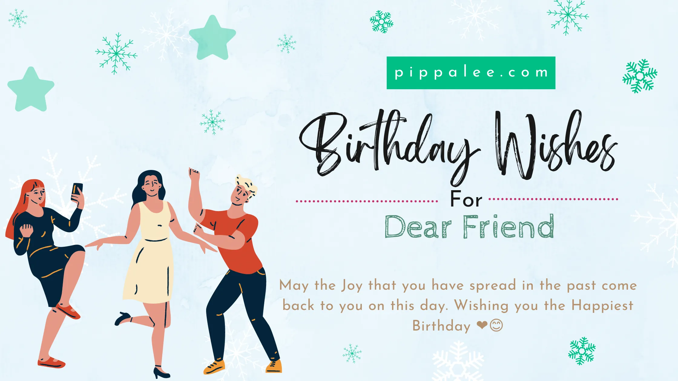 Birthday Wishes For Dear Friend - Wishes & Messages
