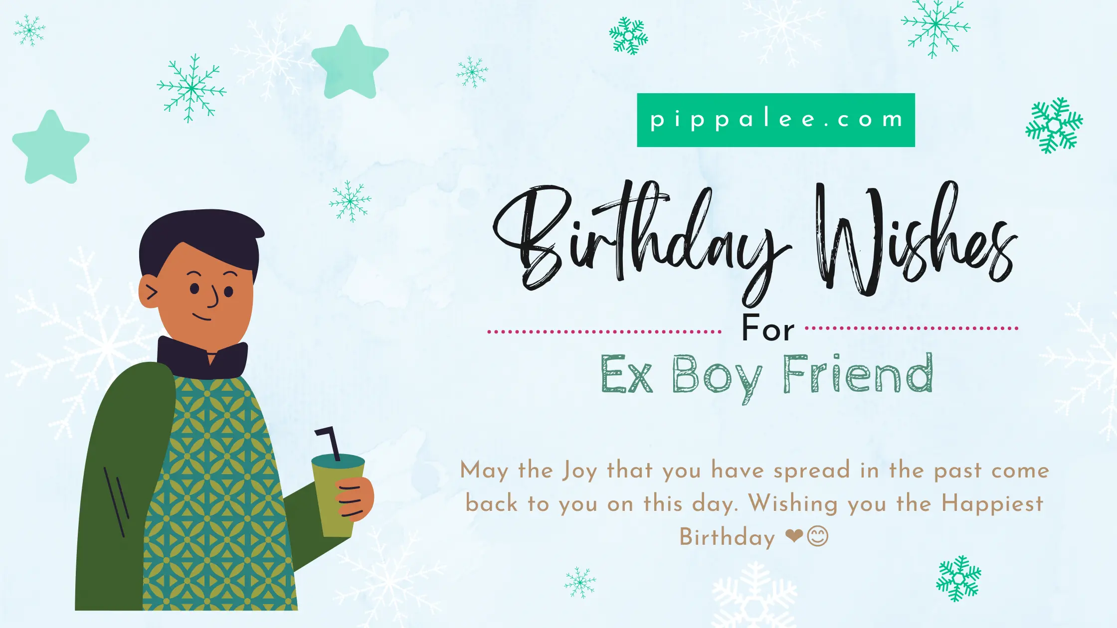 Birthday Wishes For Ex Boy Friend -  Warm Wishes