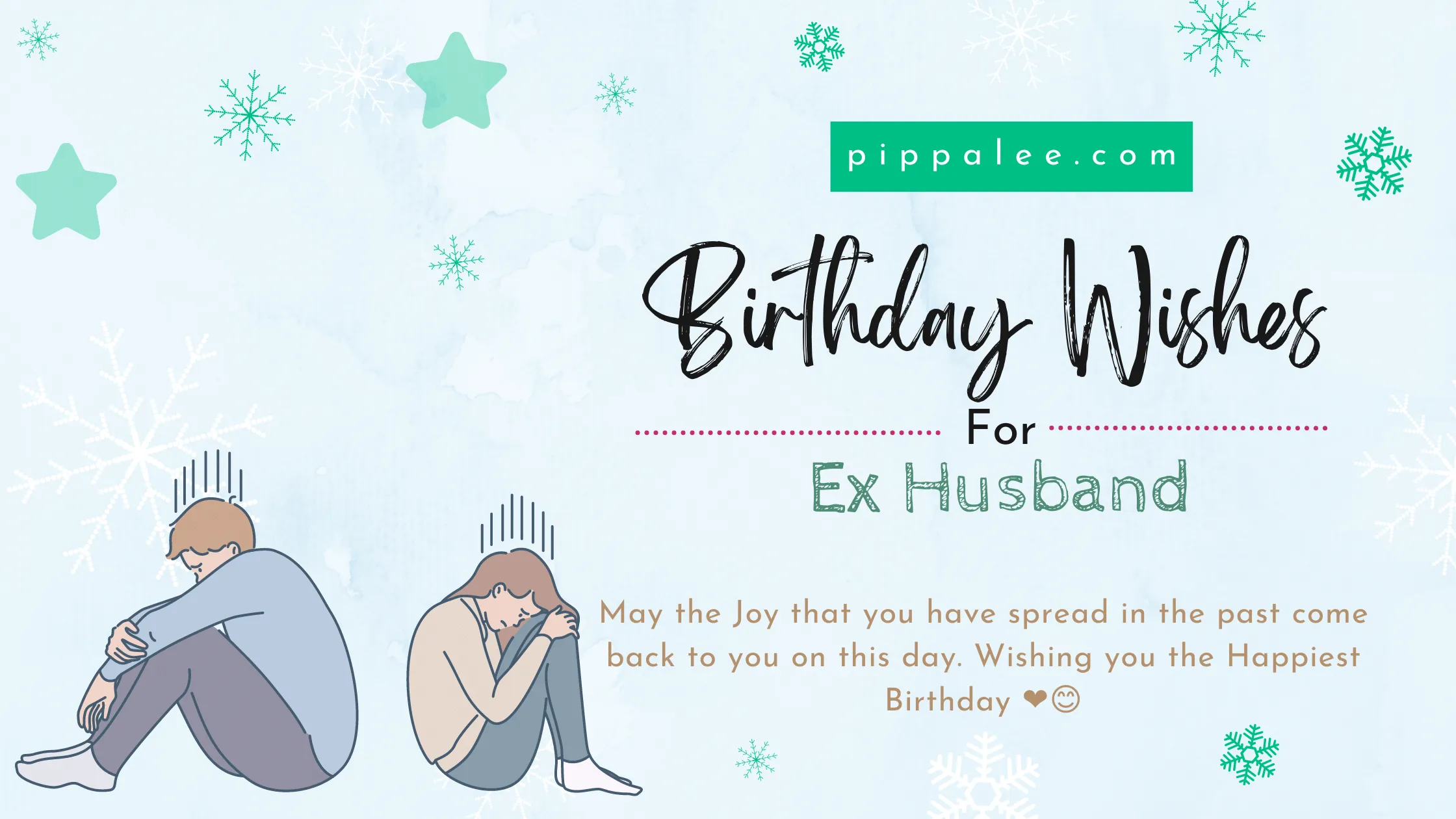 Birthday Wishes For Ex Husband - Wishes & Messages