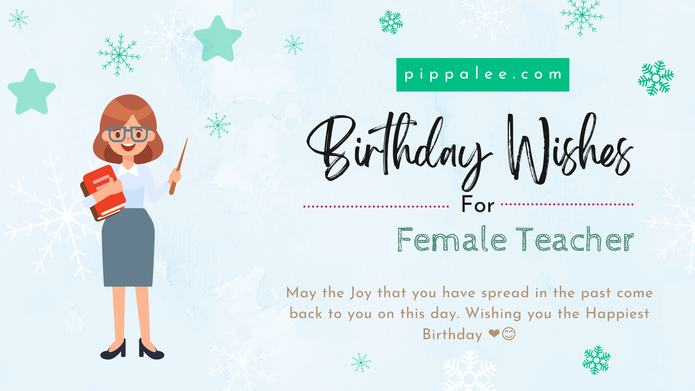 Birthday Wishes For Female Teacher - Wishes & Messages