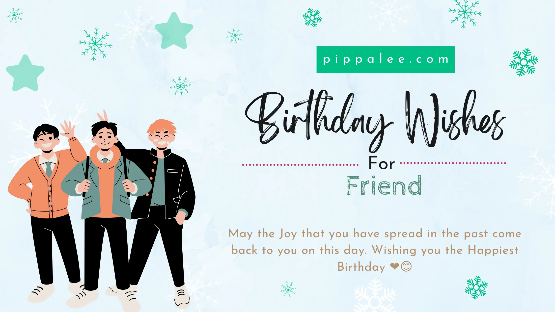 Birthday Wishes For Friend - Warm Wishes