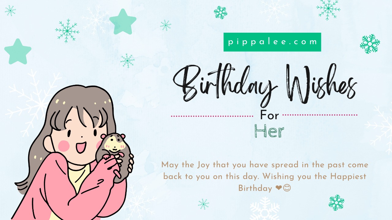 Birthday Wishes For Her - Best Wishes Ever