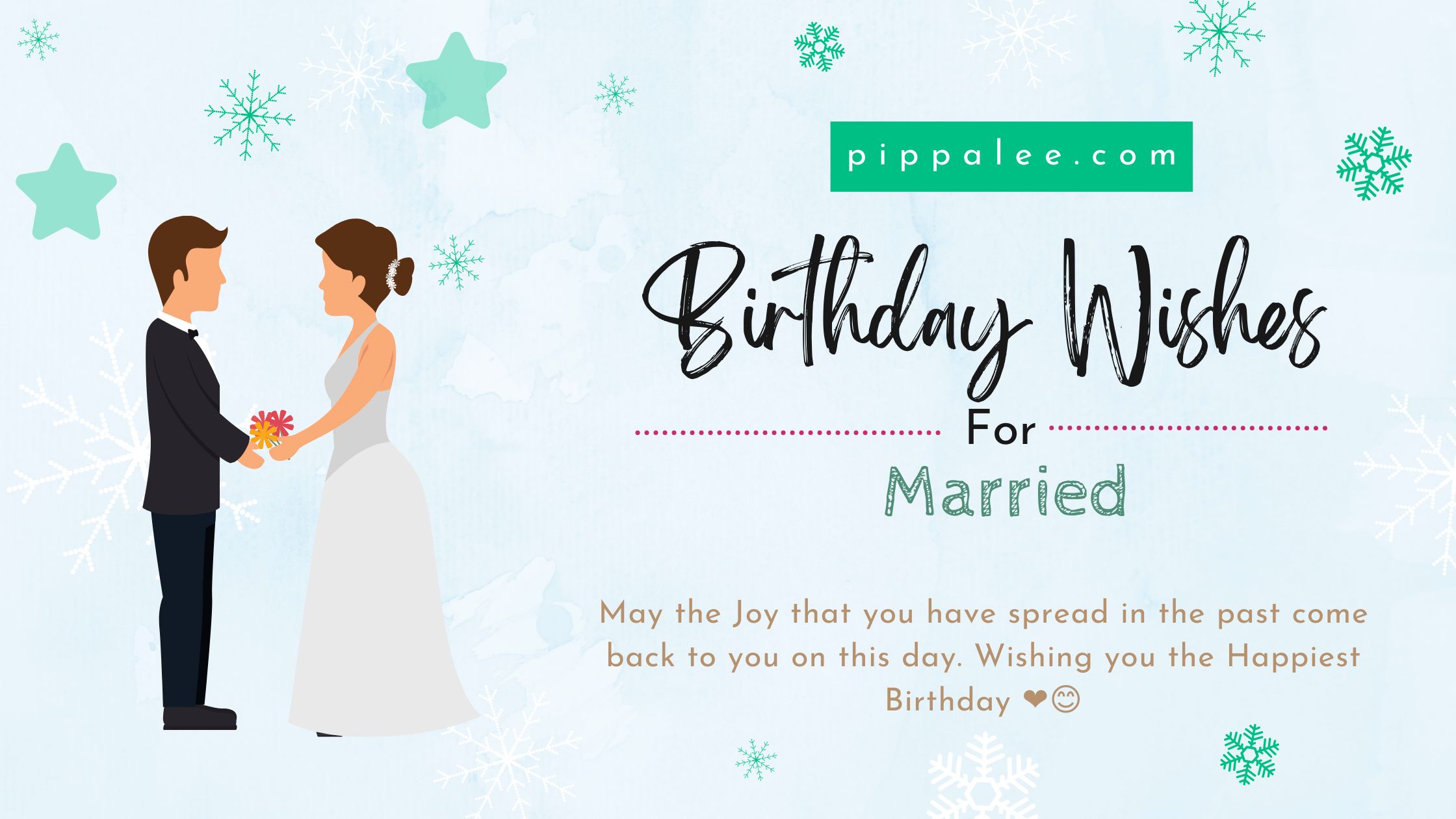 Birthday Wishes For Married - Wishes & Messages