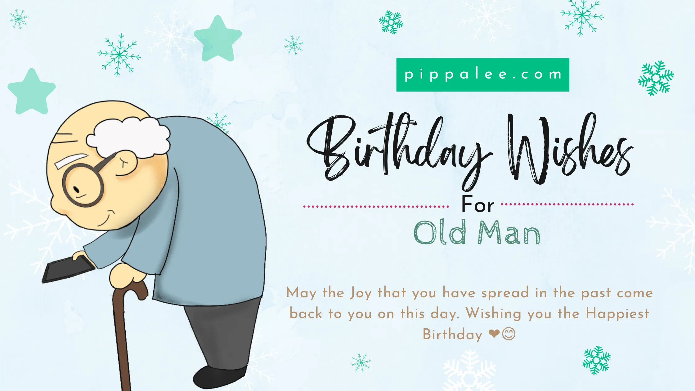 Birthday Wishes For Old Man - Wishes & Messages