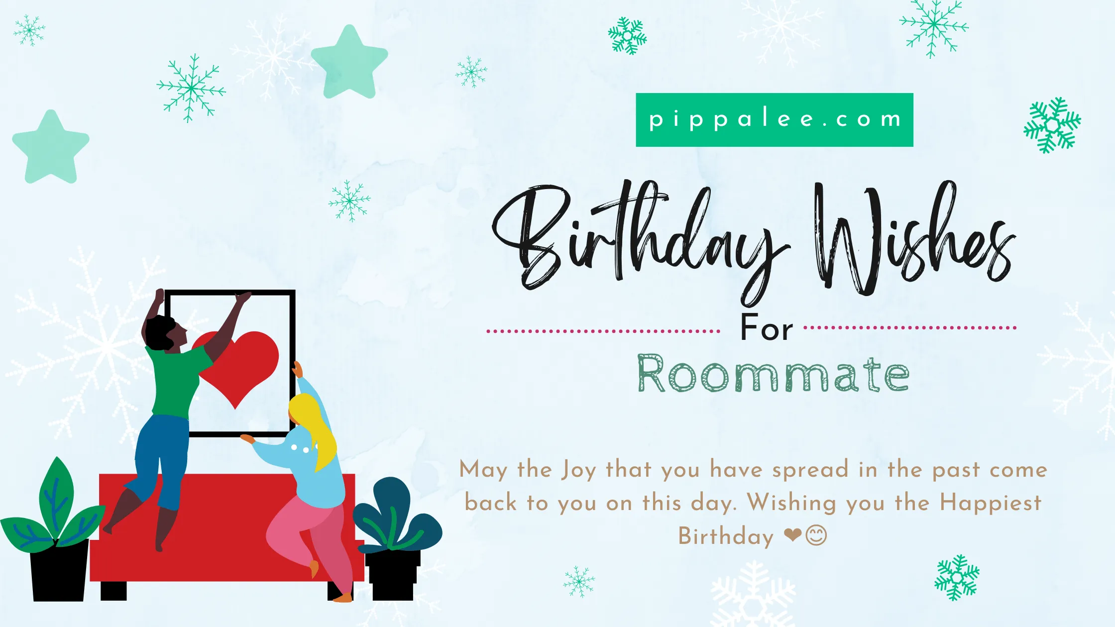 Birthday Wishes For Roommate Friend - Wishes & Messages