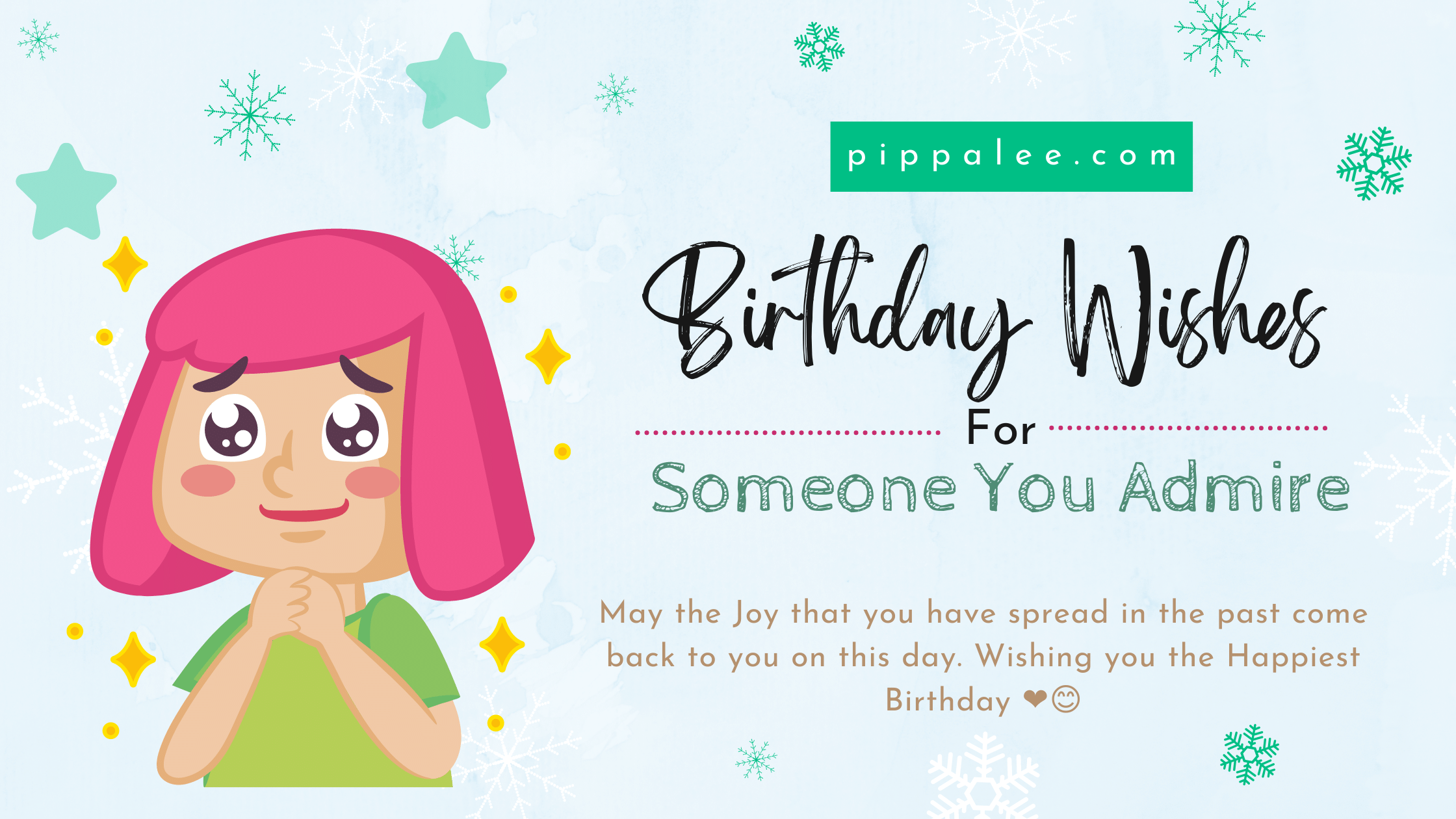 Birthday Wishes For Someone You Admire - Wishes & Messages
