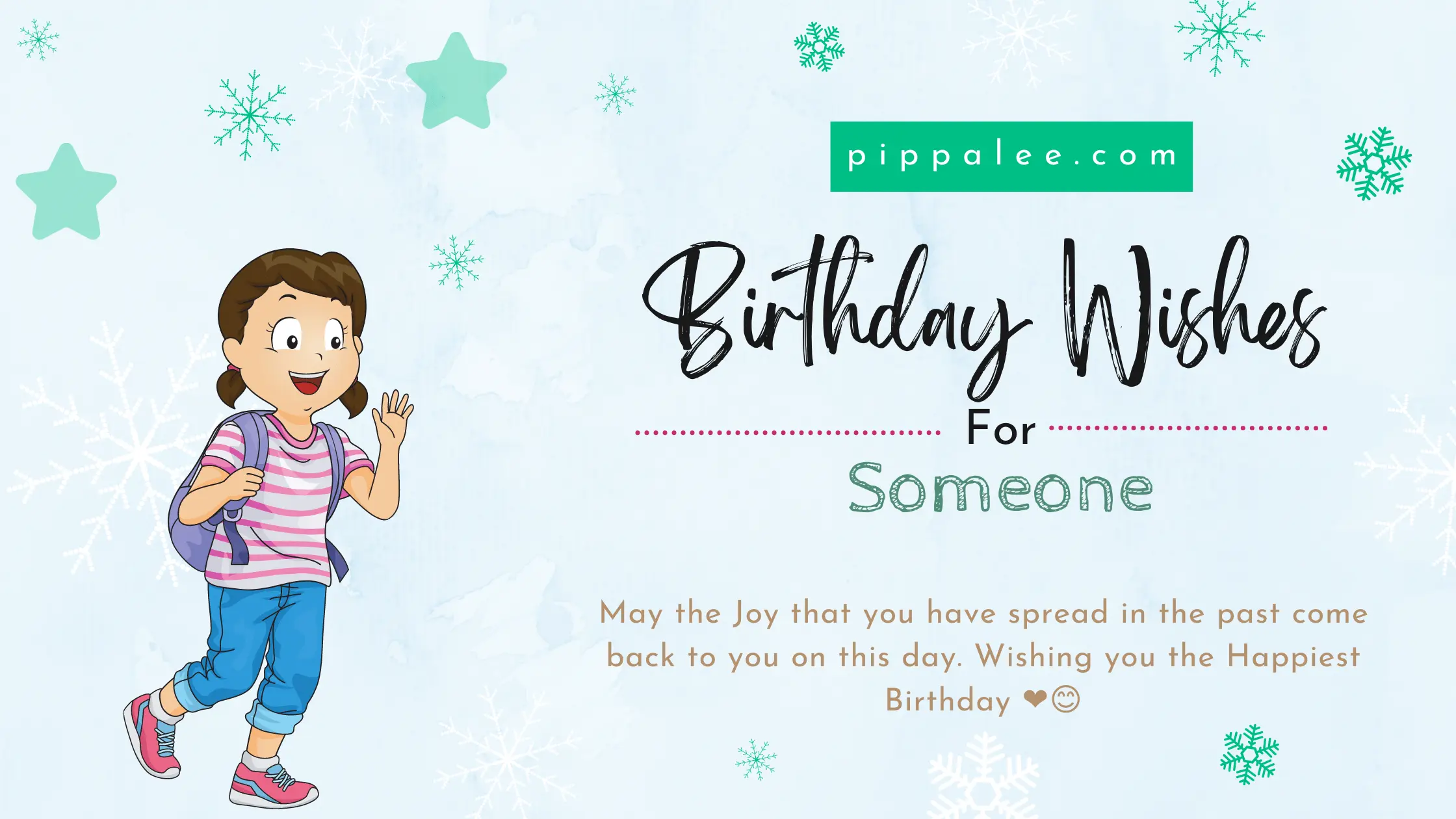 Birthday Wishes For Someone - Special Wishes