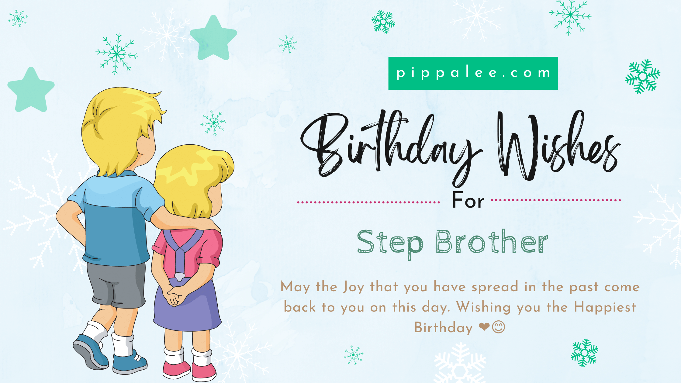 Birthday Wishes For Step Brother - Wishes & Messages