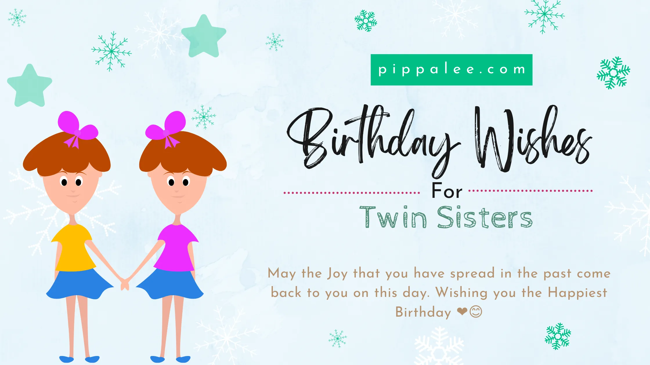 Birthday Wishes For Twin Sisters - Wishes & Messages