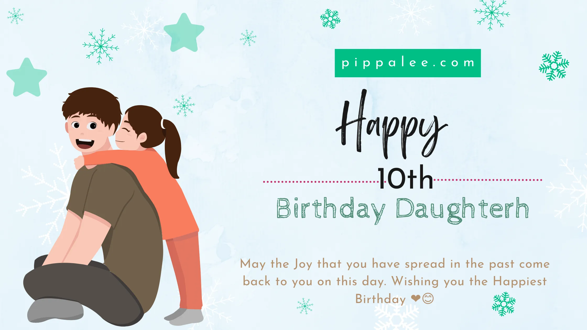 Happy 10th Birthday Daughter - Wishes & Messages