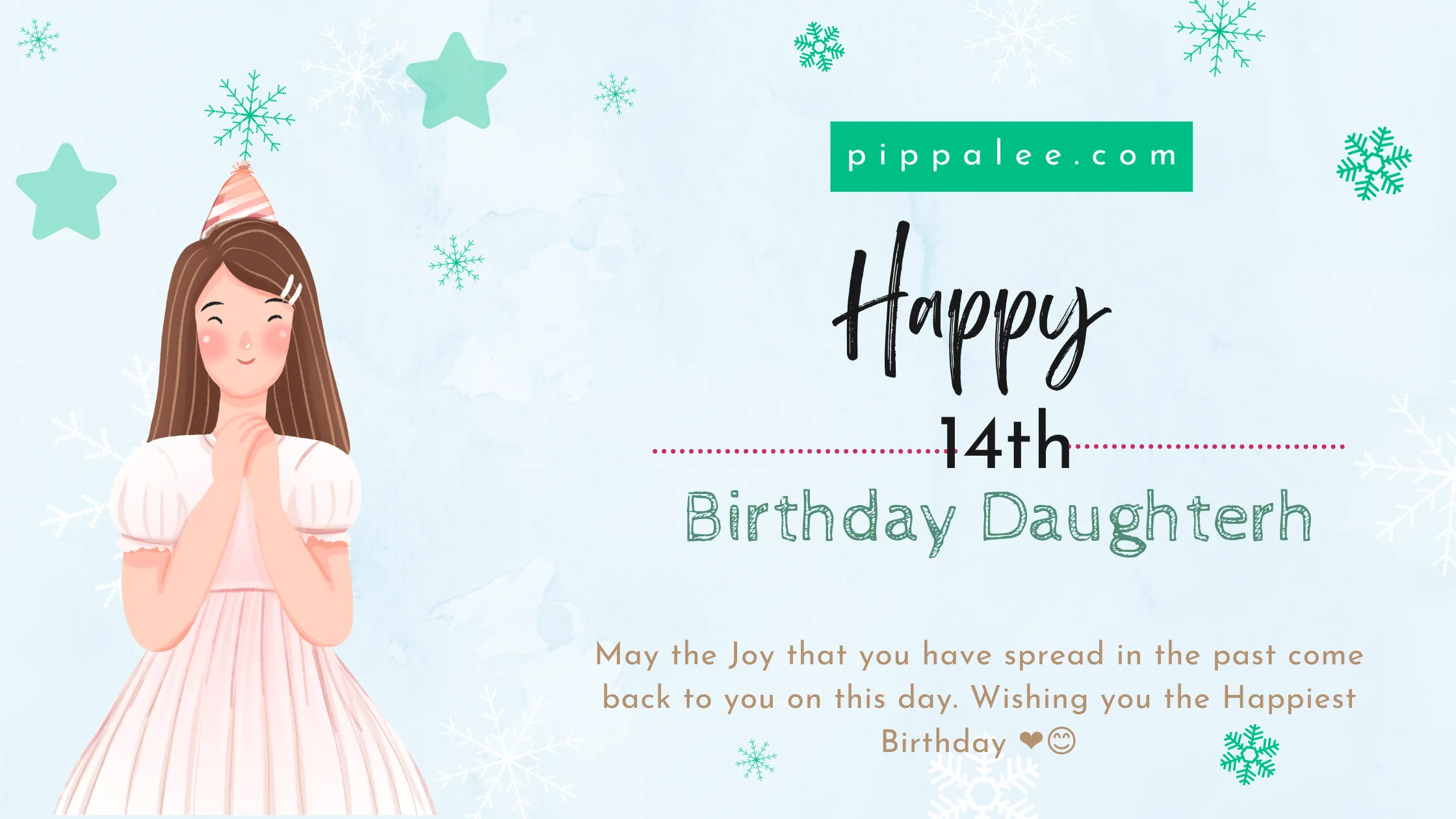 Happy 14th Birthday Daughter - Wishes & Messages