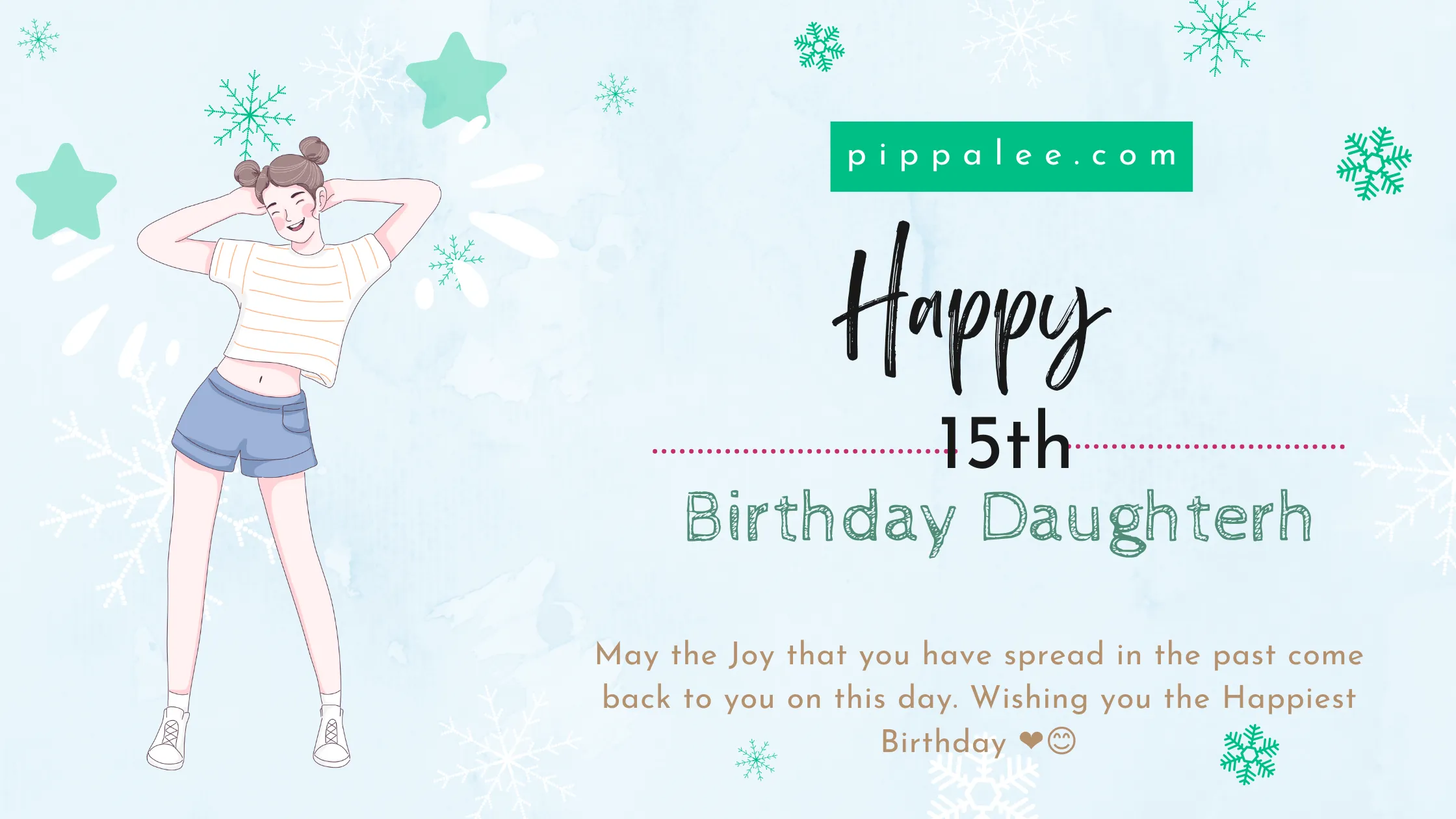 Happy 15th Birthday Daughter - Wishes & Messages