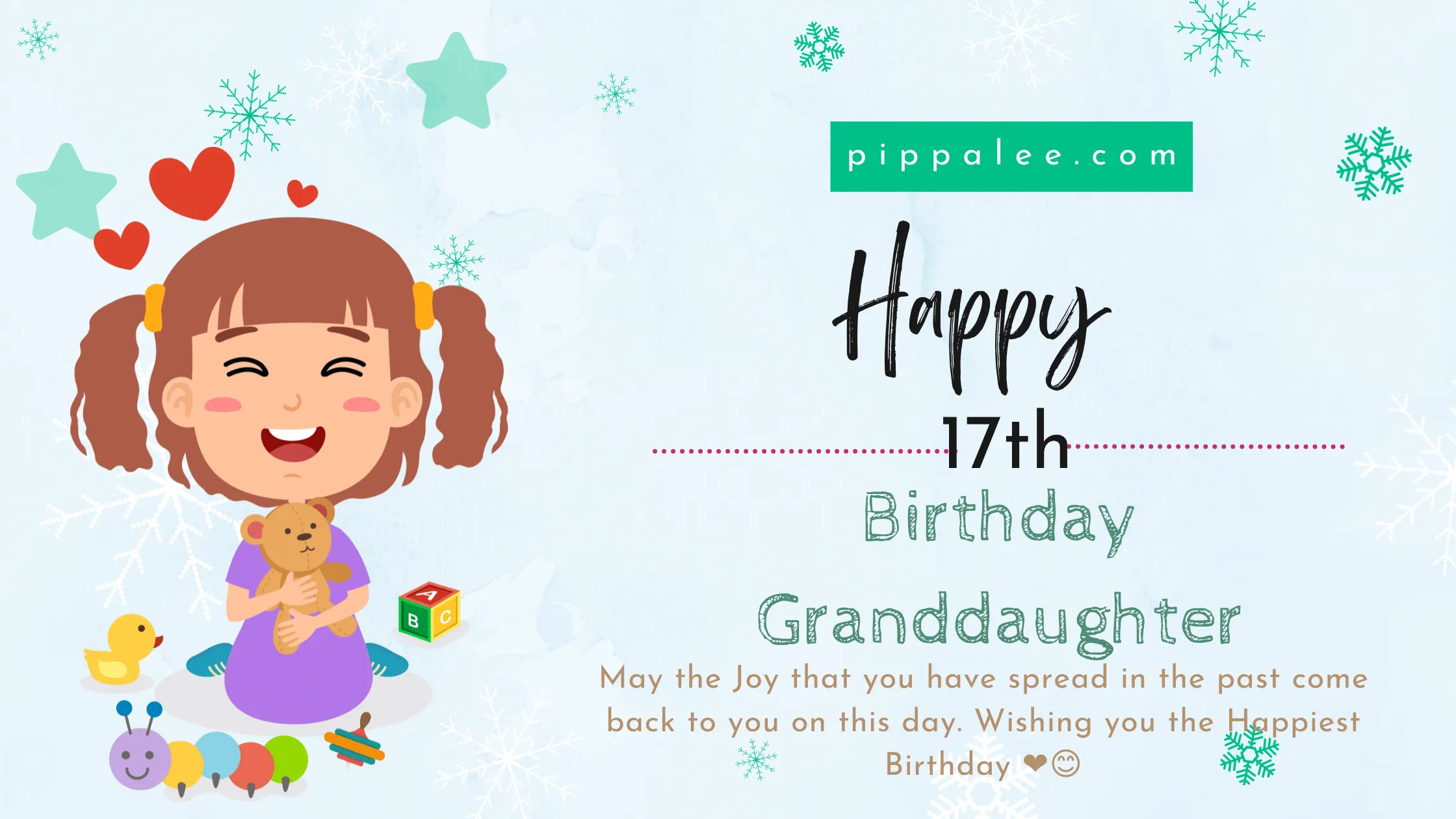 Happy 17 Birthday Granddaughter - Wishes & Messages