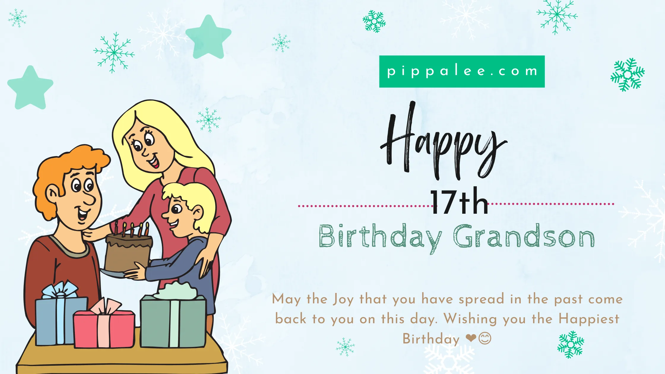Happy 17 Birthday Grandson - Wishes & Messages