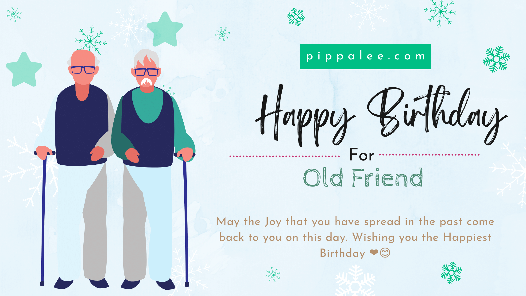 Happy Birthday for Old Friend - Wishes & Messages