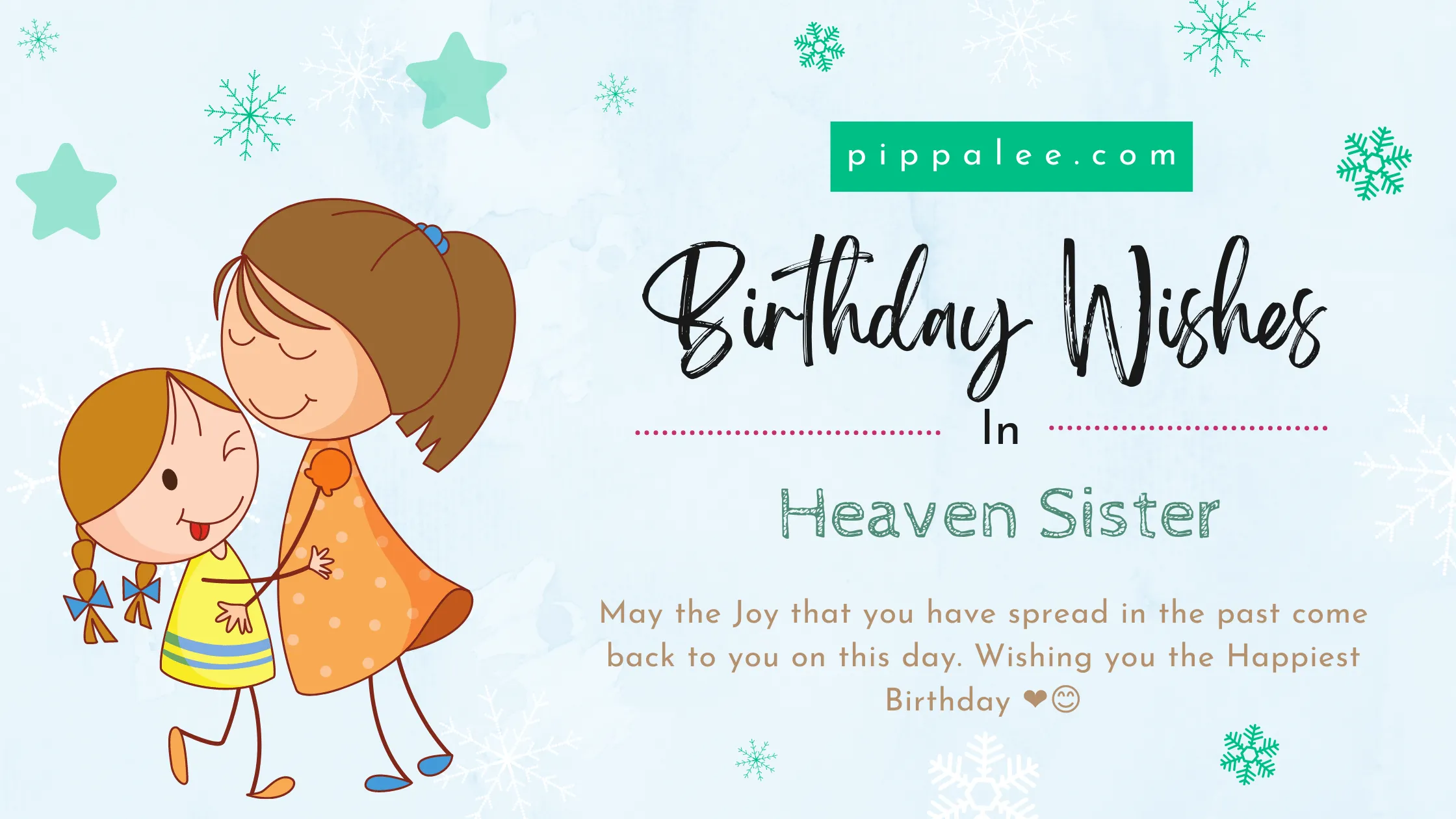 Happy Birthday In Heaven Sister - Wishes & Messages