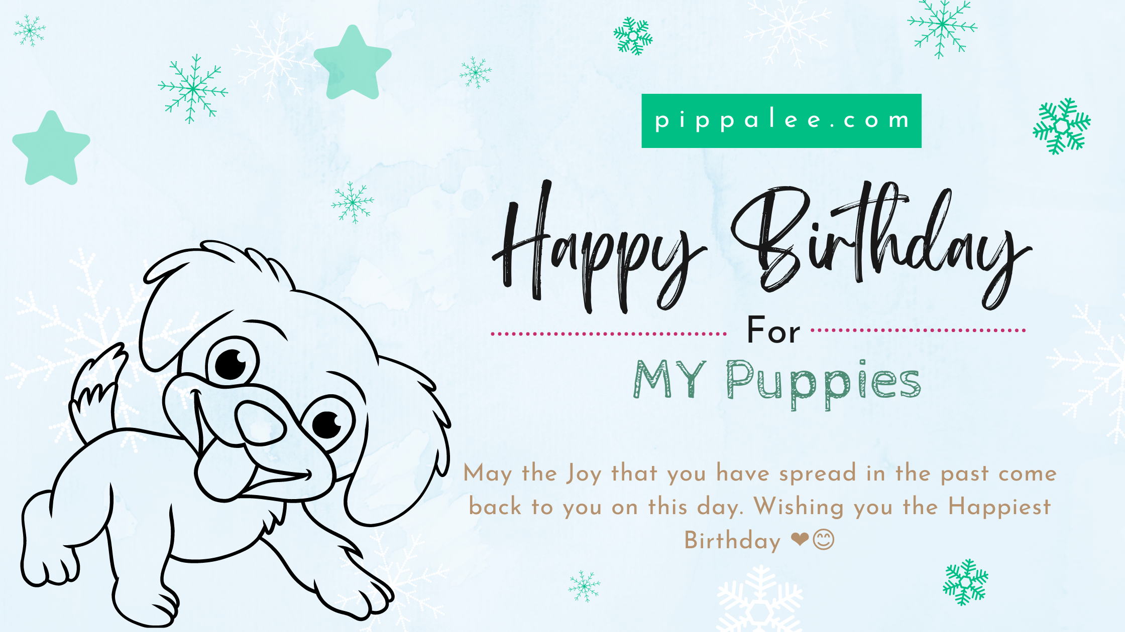 Happy Birthday To My Puppies - Wishes & Messages