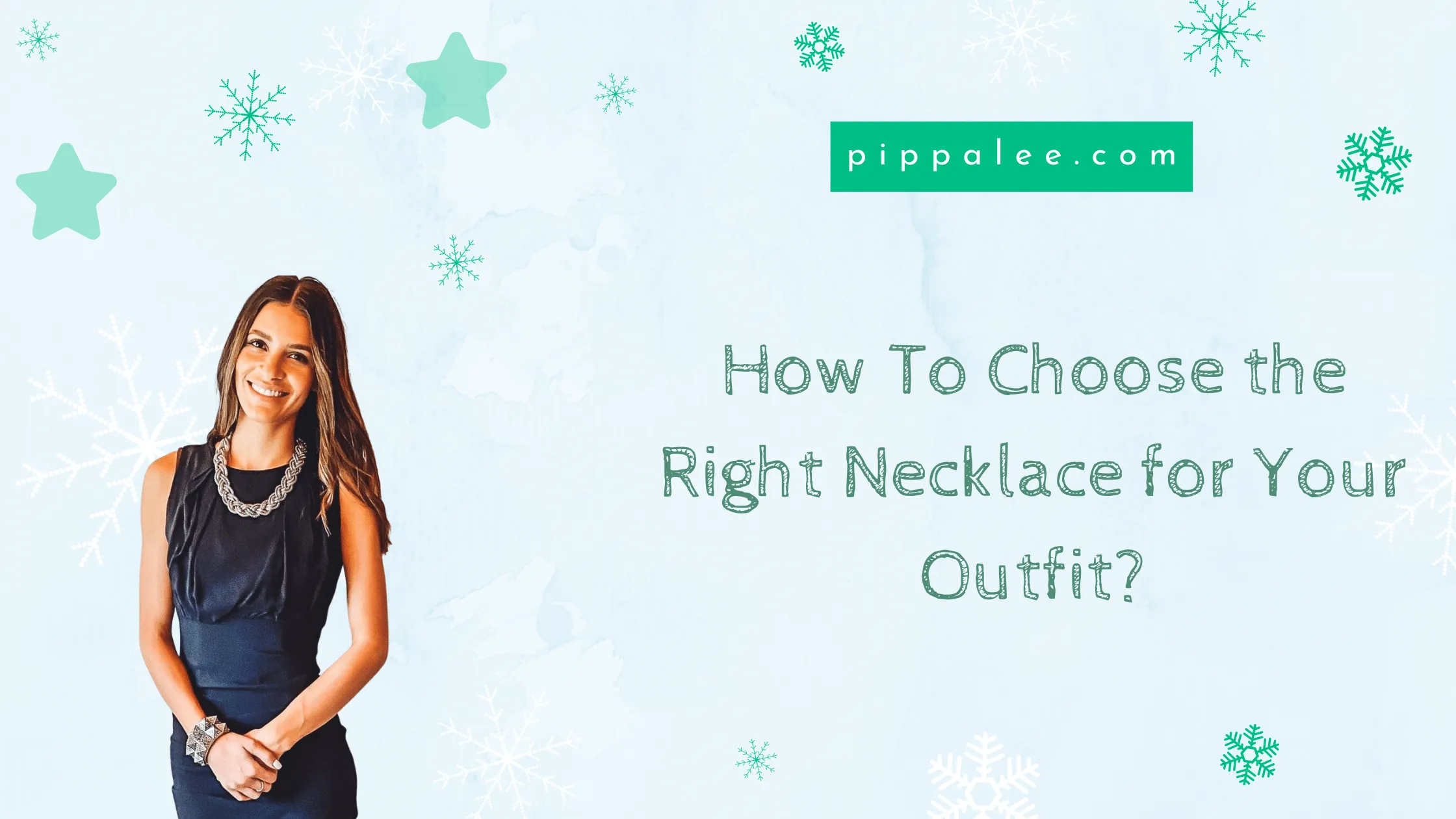 How To Choose the Right Necklace for Your Outfit?
