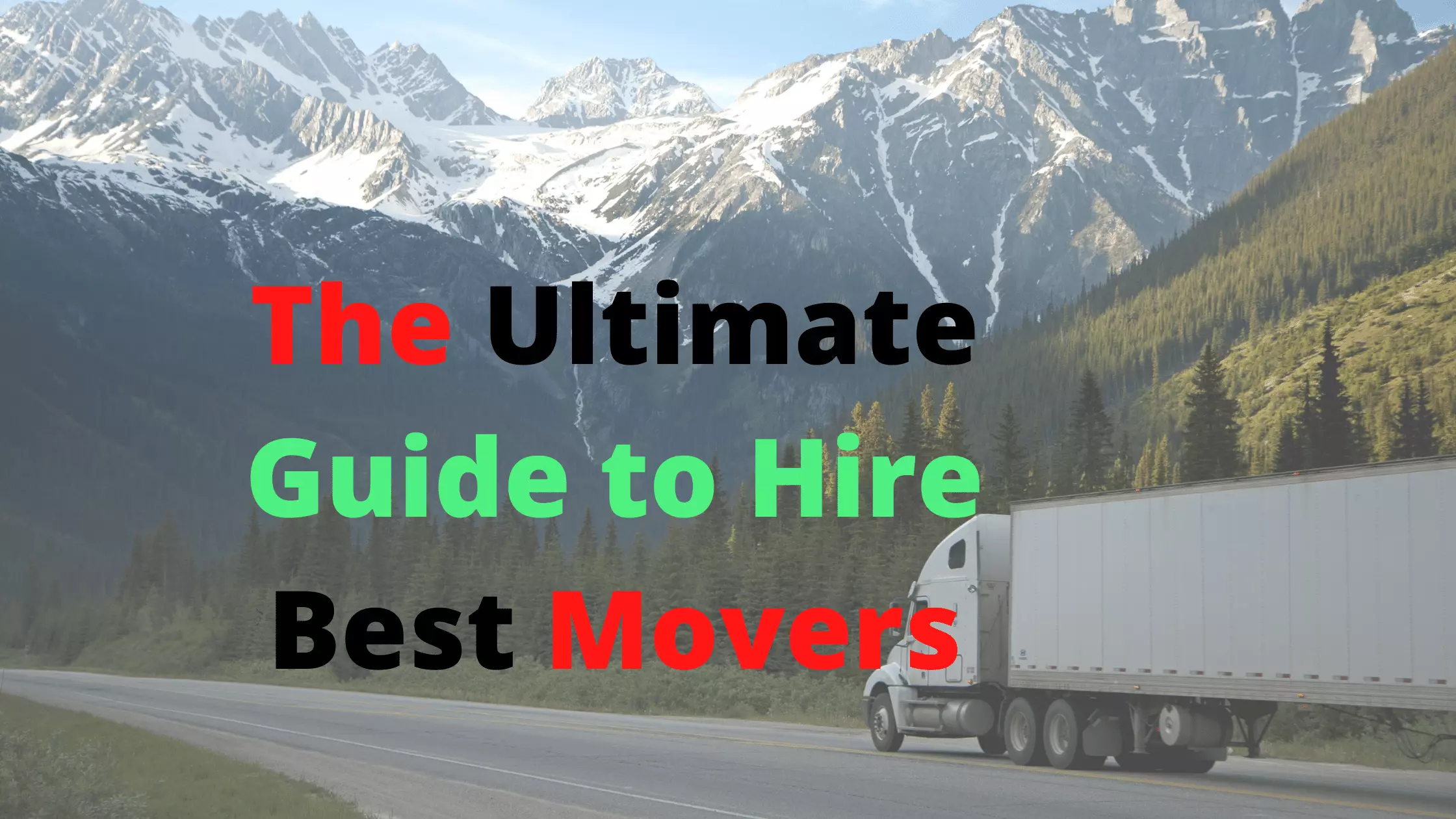 The Ultimate Guide to Hire Best Movers (Complete Guide)
